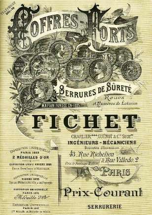 L'histoire de la société commence à se dessiner lorsque Alexandre Fichet, fondateur de l'entreprise qui portera son nom, ouvre sa première serrurerie à Paris en 1825.